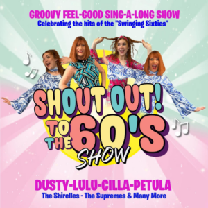 Shout Out to the 60s