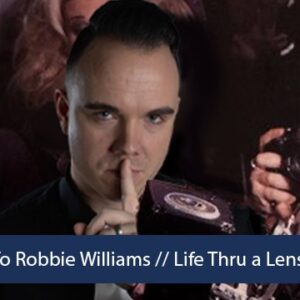 Life Thru A Lens (Robbie Williams Tribute)