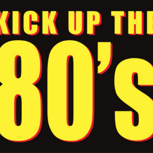 Kick up the 80's