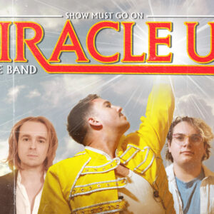Miracle UK (Queen Tribute)