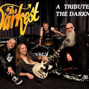 The Darkest (The Darkness Tribute)