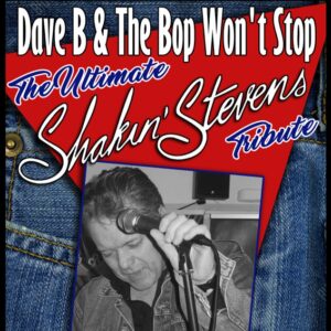 Dave Bs Shakin Stevens (Shakin Stevens Tribute)