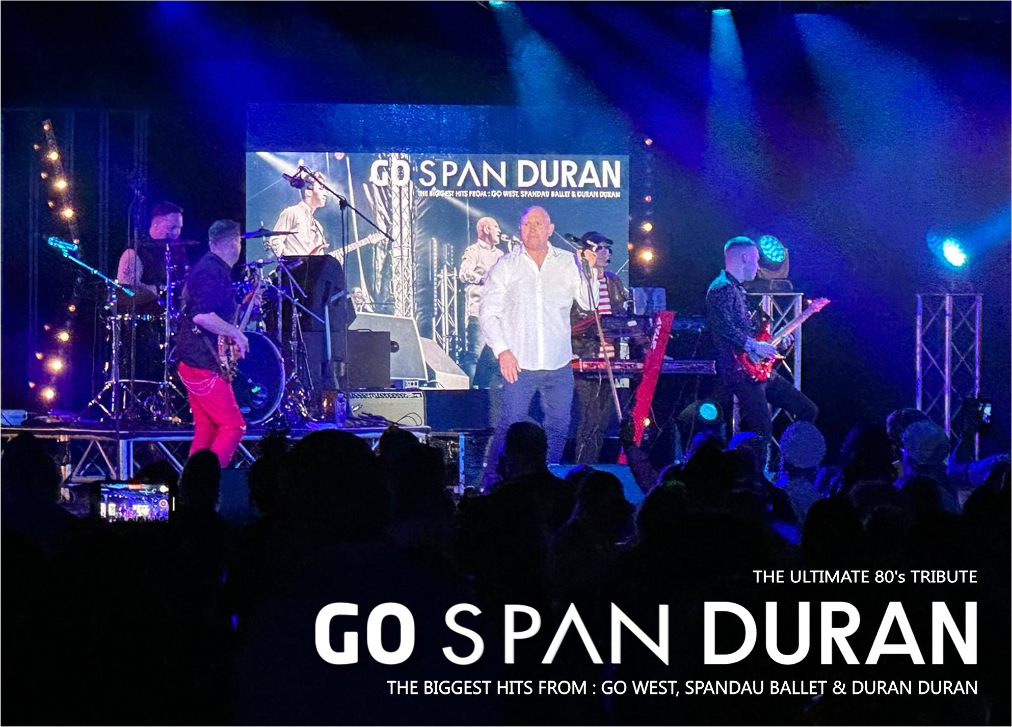Go Span Duran (Go West, Spandau Ballet & Duran Duran Tribute)