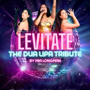 Levitate - The Dua Lipa Tribute